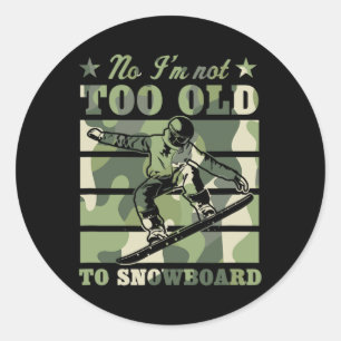 Nee, ik ben niet te oud om grappige grappen over o ronde sticker