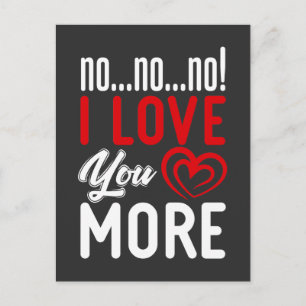 Nee, ik hou meer van je Relatie koppel liefde Briefkaart