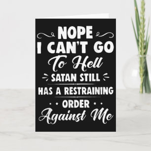 Nee, ik kan niet naar de hel, Satan heeft nog een Kaart