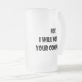 Nee! Ik zal uw computer niet herstellen! Matglas Bierpul (Voorkant rechts)