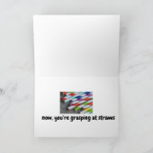 Nee, je grijpt naar rietjes - kaart (Binnen)