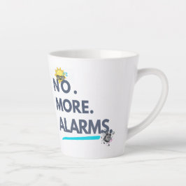 💤 Nee. Meer. Wekkers. Latte Mok