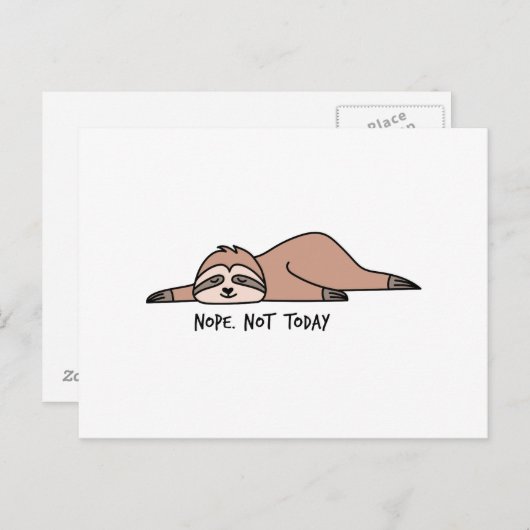 Nee. Niet vandaag, luie sloth Briefkaart (Voorkant / Achterkant)