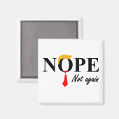 Nee. Niet weer. Magneet (Voorkant / Achterkant)