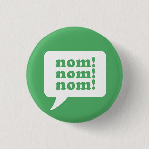 " nee ! nom! nom!" knoop ronde button 3,2 cm