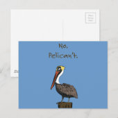 Nee, Pelican niet. Briefkaart (Voorkant / Achterkant)