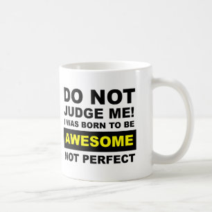 Née pour être géniale, pas parfaite, mug amusant