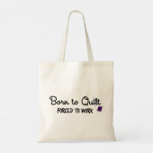 Née pour le patchwork, forcée de travailler, sac f (Dos)