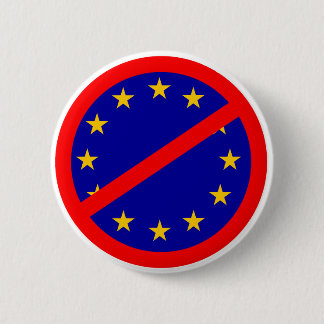 Nee tegen de EU Ronde Button 5,7 Cm