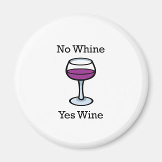 Nee Whine Ja Wijn Grappig Ontwerp Magneet