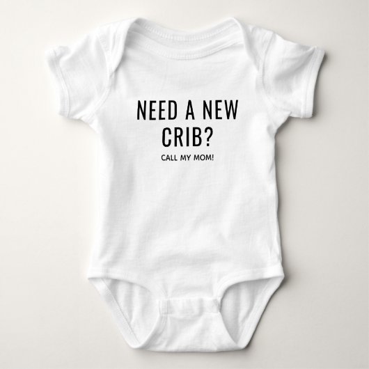 Need a New Crib Baby  Romper (Voorkant)