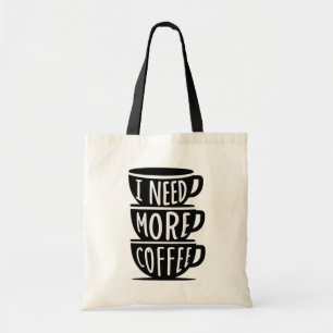 Need Coffee Now Schattige en stijlvolle koffielief Tote Bag