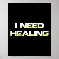 Need Healing Video Game Gaming Shirt Grappige Vide