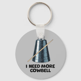 Need More Cowbell Sleutelhanger