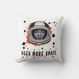 Need More Space – Astronaut Throw Pillow Kussen