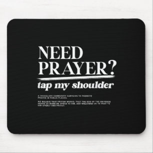Need Prayer Tap My Shoulder Christelijke Mannen Vr Muismat