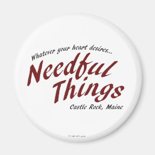 Needful Things Magneet