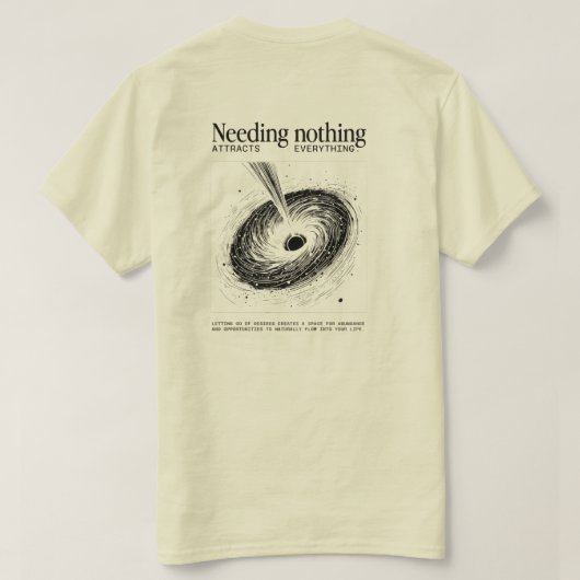 "Needing Nothing" – Minimalist Vortex Tee T-shirt (Design achterkant)