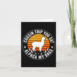 Neef reis je zegt alpaca mijn tassen  kaart