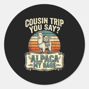 Neef reis je zegt alpaca mijn tassen ronde sticker