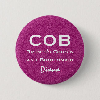 Neef van Bride en Bridesmaid COB Funny Wedding Ronde Button 5,7 Cm