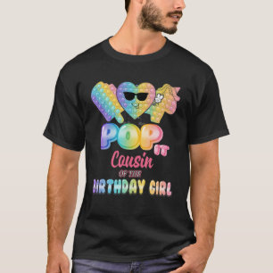 Neef van de Birthday Pop It Girl Bday Funn T-shirt