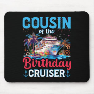 Neef van de verjaardag Cruiser Funny Cruise Geboor Muismat