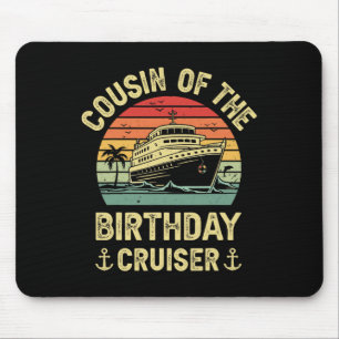 Neef Van De Verjaardag Cruiser Verjaardag Cruise V Muismat