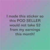 Neem alsjeblieft mijn $2 niet sticker (Voorkant)