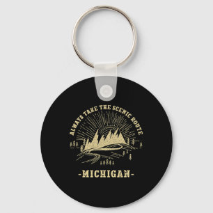 Neem altijd de schilderachtige route Michigan Wand Sleutelhanger