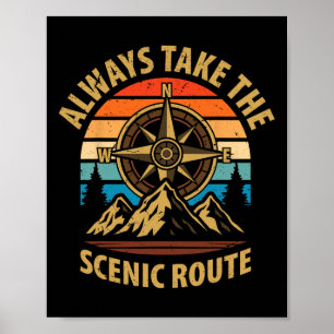 Neem Altijd De Schilderachtige Route Wandelpad Ber Poster