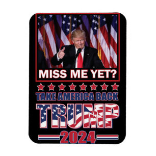Neem Amerika mee terug Trump Miss Me Magneet