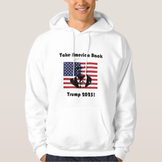 Neem Amerika terug - Trump 2025 is een krachtige c Hoodie