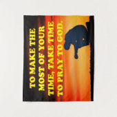 Neem de tijd om tot God te bidden! Wandkleed (Voorkant)