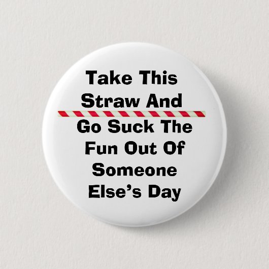 Neem deze rietje Button (Voorkant)