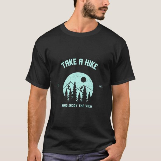 Neem een heek en geniet van het Uitzicht T-shirt (Voorkant)