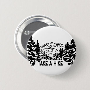 Neem een Hike quote monochrome berglandschap Ronde Button 5,7 Cm