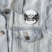 Neem een Hike quote monochrome berglandschap Ronde Button 5,7 Cm (In situ)