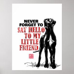 Neem een hond Great Dane Poster