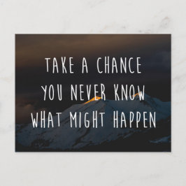 Neem een Kans Motivatie Citaat Briefkaart