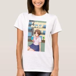 Neem een pauze t-shirt