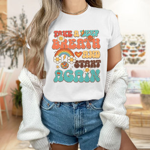 Neem een pieptoon en begin opnieuw t-shirt