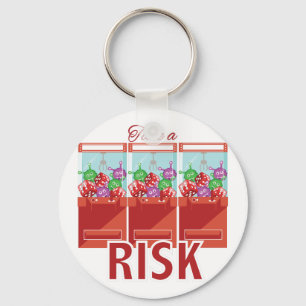 Neem een risico sleutelhanger