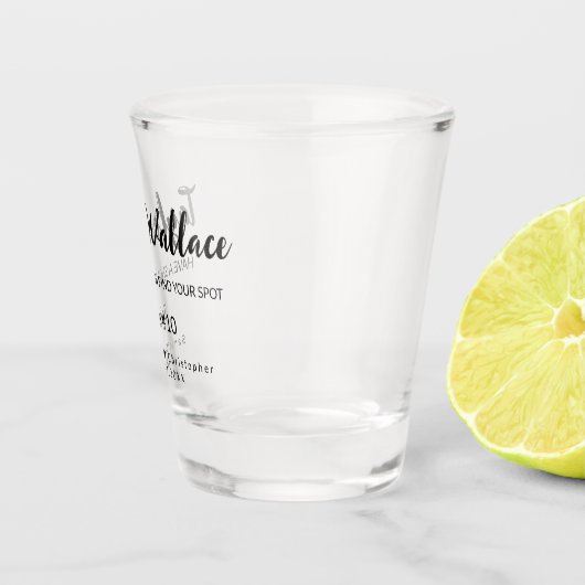 Neem een shot en vind je plek gepersonaliseerd shot glas (Rechts)