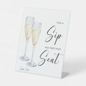 Neem een slok en neem plaats bruiloftsreceptie reclamebord met voetstuk (Voorkant)