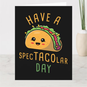 Neem een Spec-TACO-lar Day - Schattig Mexicaans et Bedankkaart