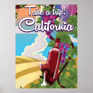 Neem een Trip. wijnbouwposter Californië Poster