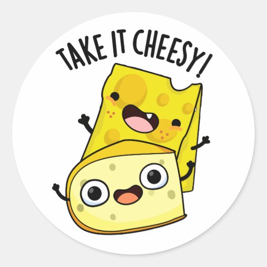 Neem het Cheesy Funny Food Pun Ronde Sticker (Voorkant)