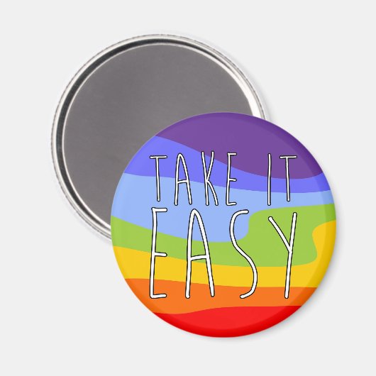 NEEM HET EENVOUDIG + uw achtergrond Magneet (Voorkant / Achterkant)