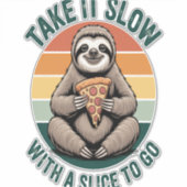 Neem het langzaam met een plakje om te gaan sticker (Voorkant)